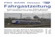 Informationen von PRO BAHN für Hessen und Rhein-Neckarpro-bahn-hessen.de/wp-content/uploads/2013/03/FGZ_94_09.10_201… · Hessen, das beim Ausbau des Schienenverkehrs Schlusslicht