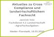 Aktuelles zu Cross Compliance und landwirtschaftlichem ... · Seite 2 Jannick Volz Inhalt • Aktuelles zu Cross Compliance • CC Statistik 2019 Wetteraukreis • Auffälligkeiten