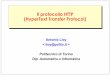 Il protocollo HTTP (HyperText Transfer Protocol)lioy/01nbe/http.pdfIl protocollo HTTP 1.0 HyperText Transfer Protocol RFC-1945 (HTTP/1.0) servizio di default: TCP/80 protocollo stateless