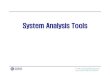 System Analysis Tools · 2014-12-29 · E-mail: hogijung@hanyang.ac.kr  System Analysis Tools