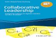 Collaborative weiterlesen Leadership · 1 Wie sich das Verständnis von Führung verändert Klar ist: Führung hat sich verändert. Führung wird sich weiter verändern. Und die Veränderungen