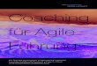 GESELLSCHAFT Coaching für Agile Führung · 2018-11-08 · DIE COACHING GESELLSCHAFT Coaching für Agile Führung. Agile Führung Branchenunübliche Umsätze und bahnbrechende Innovationen