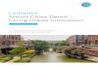 Leitfaden Smart Cities Demo – Living Urban Innovation...Seit 2010 ist die Smart Cities Initiative strategisch klar auf Umsetzungen ausgerichtet. Dies gilt insbesondere auch für