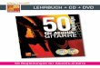 LEHRBUCH + CD + DVD - Play-Music€¦ · 50 Begleitungen für Akustik-Gitarre PDF + AUDIO + VIDEO Dieses Lehrbuch kann auch direkt auf Ihren Computer heruntergeladen werden. Was Sie