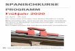 PROGRAMM Frühjahr 2020 - berlin.cervantes.es¼hjahr_… · PROGRAMM Frühjahr 2020 14. April – 29. Juni Der Unterricht wird über eine Online-Plattform erteilt. Bitte beachten