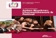 Anton-Bruckner- Chorwettbewerb & Festival · meet at the 3rd Anton Bruckner Choir Compe-tition in order to honor one of the most im-portant composers of the 19th century: Anton Bruckner