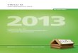 Die grüne Aktie 2013 - STEICO...Natürliche Bauprodukte für mehr Wohngesundheit Die grüne Aktie 2013 STEICO SE Geschäftsbericht 2013 • Erfolgreiches Jahr 2013 • Weitere Verbesserung