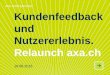 AXA WINTERTHUR Kundenfeedback und Nutzererlebnis. … · 2020-07-21 · Integration. oîda ouk eidōs My bosses are equally wrong. I work for the people who pay my salary. And that's
