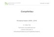 Compilerbau · 2019-11-15 · Kapitel 2: Interner Aufbau von Compilern Kapitel 3: Lexikalische Analyse (Scanner) Kapitel 4: Syntaktische Analyse (Parser) Einführung Top-Down Syntax-Analyse