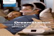 DreamStation - Microsoft€¦ · 1 2015 Philips Studie zur Bevorzugung durch Patienten. Daten sind hinterlegt. 2 2015 Philips Interne Tests. Daten sind hinterlegt. Das schlanke Profil
