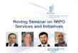 Roving Seminar on WIPO Services and Initiatives · Thomas Henninger, Experte für Rechtsinformationen, PCT-Rechtsabteilung . Vergleich: Pariser Verbandsübereinkunft/PCT 0 12 Nationale