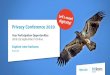 Privacy Conference 2020...trends at our online conference Discuss with over 500 international leading privacy experts from corporates, startups, politics and supervisory authorities