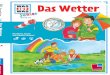 Das Wetterbilder.buecher.de/zusatz/58/58484/58484694_lese_1.pdfsie das Wettergeschehen während eines kurzen Zeitraums und in einem bestimmten Gebiet. Das Wetter wird mithilfe der