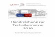 Handreichung zur Technikermesse 2016technikermesse.de/wp-content/uploads/2016/06/... · Beteiligte Firma: Faude Automatisierungstechnik Teilnehmer: Betreuer: Benjamin Dürr Bernhard