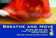 Breathe and Movetherapie-und-kreativer-ausdruck.de/pdf/2020 - Breathandmove.pdf · Breathe and Move An diesen Samstag Nachmittagen nutzen wir Atem und Bewegung als Kraftquellen und