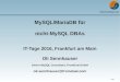 MySQL/MariaDB für nicht-MySQL DBAs - FromDual · 5 / 28 Geschichte von MySQL Anfang in den 1990ern Als SQL Layer für C-ISAM Dateien Ersatz von mSQL im LAMP Stack, um 2000 Verschiedene