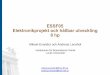 ESSF05 Elektronikprojekt och hållbar utveckling 8 hpbme.lth.se/fileadmin/biomedicalengineering/Courses/... · Introduktion till projekt och miljödel. Hållbar utveckling 1 2 februari