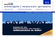 energie wasser-praxis - Willkommen zur gat · Daseinsvorsorge von morgen – willkommen in Köln! zur aktuellen Energiepolitik. 12 gie wasser-raxis ener 11/2019 ... Gewinnung von
