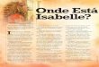 Onde Está Isabelle? - Church Of Jesus Christ · 2010-12-09  · dispostos a servir a Deus de todo o coração” (Mosias 21:35). I sabelle estava tão animada que quase seguia aos