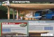 Carports · 2020-06-05 · Carports ECO-Serie Die 9 x 9 cm starken Pfosten dieser Carports sind aus chromfreiem, kesseldruckimprägniertem Massivholz und bilden so die stabile Grundkonstruktion
