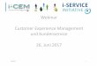 Webinar CEW 26 Juni 2017 Kundenservice und Customer ...i-serviceblog.com/wp-content/uploads/2017/06/Webinar-CEW-26-Juni-2017...Jun 26, 2017  · Webinar Customer Experience Management