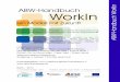 ABW-Handbuch ABW-Handbuch WorkIn€¦ · ABW-Handbuch ein Modell mit Zukunft Qualifizierung zur Haus-, Anlagen- und Einrichtungsbetreuung in Zusammenarbeit mit Unternehmen der Wohnungswirtschaft