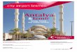 Antalya · 2019-08-06 · Antalya an der Türkischen Riviera, die Ferieninseln Mallorca und Fuerteventura erfreuen sich bei den Hanseaten wachsender Beliebtheit. „Der City Air-port