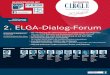 eLGa kommt! 2. ELGA-Dialog-Forum - oems.atoems.at/files/ELGA-Dialog-Forum-2014.pdf · 2014-04-16 · Präsident der HL7 Anwendergruppe Österreich und „Certified HL7 CDA Specialist“