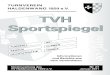 TURNVEREIN HALDENWANG 1 920 e.V. TVH Sportspiegeltv-haldenwang.de/wp-content/uploads/2015/12/Sportspiegel_2010.pdf · maschinen, Transport-Systeme und viele weitere Anwendungsbereiche