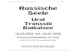 Russische Seele 2020 Ural - Transsib - Baikalsee Stand: 09 ... · PDF file Russische Seele 2020 Ural - Transsib - Baikalsee Stand: 09/2019 1 © Mir Tours & Services GmbH D -56291 Birkheim
