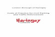 London Borough of Haringey · Persistent Evader vehicle removals There are a specific group of motorists who regular incur penalty notices in Haringey and who do not pay or appeal