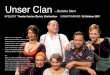 Unser Clan - Susanne Hillersusanne-hiller.de/Theaterprojekte_SusanneHiller_2006... · 2015-03-14 · Unser Clan SPIELORT Theater Kanton Zürich, Wintherthur URAUFFÜHRUNG 30.Oktober