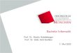 Bachelor Informatik ... Informatik: Aufbau des Studiums und Regelstudienzeit Bachelor Informatik 1 IT-Systeme