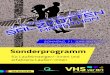 Sonderprogramm PROGRAMM - VHS vor Ort...Sonderprogramm für Laufeinsteiger/-innen und erfahrene Läufer/-innen vhs-vor-ort.de PROGRAMM 1. Semester 2016 Anmeldung ab. SONNTAG, 11. JUNI