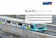 AUSGABE 17, AUGUST 2017 RAILFOCUS...schonender Einsatz von Ressourcen – und dies nicht erst im Fahrbetrieb, sondern sowohl beim Ausbau der Infrastruktur als auch bei der Produktion