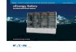 xxEnergy SafetyEnergy Safety - Eaton · 2020-01-07 · 3 EATON CORPORATION CA015006DE Energie für eine Welt mit hohen Ansprüchen Wir bieten: • Elektrische Lösungen, die weniger
