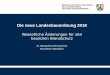 Die neue Landesbauordnung 2018...2018/10/27  · Die neue Landesbauordnung 2018 Wesentliche Änderungen für den baulichen Brandschutz 27. Bautechnisches Seminar Nordrhein-Westfalen