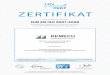 ZERTIFIKAT · 2017-08-02 · Certi˜ cate registration No. 73 100 1118 Audit report No. 4297 6907 First certi˜ cation 2003-01-28 Certi˜ cate valid from 2016-01-26 to 2018-09-14