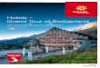 Hotels – Grand Tour of Switzerland. · Von Basel durch den Jura. 6–7 Durchs UNESCO-Welterbe. Von Maienfeld nach Bellinzona. 23–29 Wie im Bilderbuch. Von Neuchâtel nach Bern