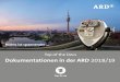 Top of the Docs Dokumentationen in der ARD 2018/19 · 6 Vorwort Im Februar 2013 haben wir zum ersten Mal zu Top of the Docs nach Berlin eingeladen – um mit Dokumentarfilmern ins