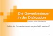 Die Gewerbesteuer in der Diskussion - Uni Trier · PowerPoint Presentation Author: Mabossi Created Date: 12/8/2008 9:50:00 AM 