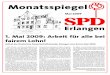 Monatsspiegel - SPD Erlangen...2012/08/09  · 1 Erlangen Adressaufkleber Fortsetzung auf Seite 3 1. Mai 2009: Arbeit für alle bei fairem Lohn! Aufruf des Deutschen Gewerkschaftsbundes