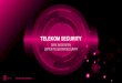 Telekom Security - T-Systems · Weltweit und liefern 260 Mio. Zertifikate für die E -Gesundheitskarte . 10 . liVe Hack thomaS haaSe, t-SyStemS mmS DreSDen 11 . Erfahrungen und bestehendes