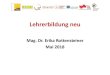 Lehrerbildung neu - · PDF file Martin Pichler MA (Kunstuniversität Graz),Prof. Harald Schaut (Pädagogische Hochschule Steiermark),Prof. Mag. Johannes Dorfinger (Pädagogische Hochschule