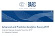 Advanced and Predictive Analytics 2017 - BI Survey · 2017-11-17 · Predictive Analytics nutzen und treiben Einsatzszenarien in den Fachbereichen Bis 250 Mitarbeiter 250-5.000 Mitarbeiter