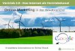Online Marketing in der Windbranche - Windenergietagearchiv.windenergietage.de/WT24/24WT12_F11_1035_Windturbine.pdfKonzeption und Erstellung von Internetpräsentationen Beratung und