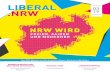 LiBeraL - FDP-Fraktion-NRW · 2019-10-31 · NRW W i R d freier, fairer und moderner LiBeraL .nrW 03 19 ENERgiEkoNgREss Fortschritt durch Innovationen HausHalt 2020 Lust auf Gestaltung