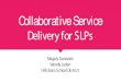 Delivery for SLPs - Coalition of Oregon School Administrators · 2020-04-14 · Caust on, J. & Tr acy- Br onson, C. P. ( 2014) . The Speech-Language Pat hol ogi st ’ s Handbook
