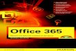 Office 365 - *ISBN 978-3-8272-4737-7* - © 2012 Pearson ... · und deren Folgen weder eine juristische Verantwortung noch irgendeine Haftung übernehmen. Für Verbesserungsvorschläge