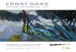 Ernst Haas - ErlangenErnst Haas, ca. 2009 Ernst Haas, 1995 (Foto: Cilly Voßwinkel) 1986 im Ruhestand wieder als freier Maler in Erlangen tätig 1989 Gründungs- und Vorstandsmitglied